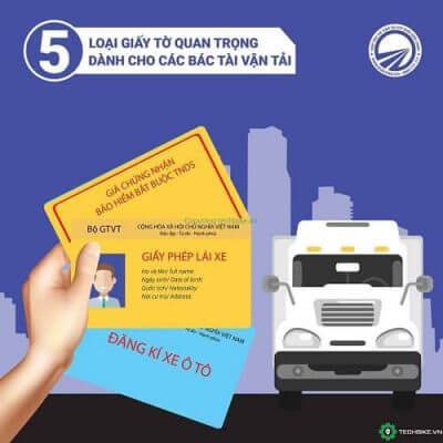 Lái xe tải cần những giấy tờ gì?